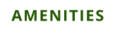 AMENITIES